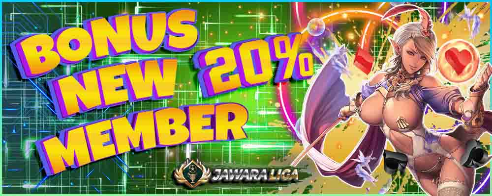 BONUS MEMBER BARU 20% JAWARALIGA